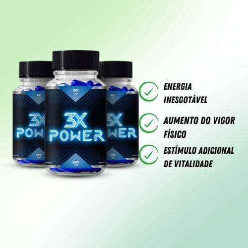 3x Power - Compre 1 Leve 3 - Aproveite a Potência