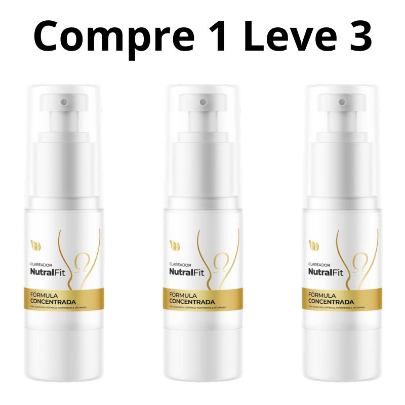 Promoção Compre 1 Leve 3 - Clareador Nutralfit Original